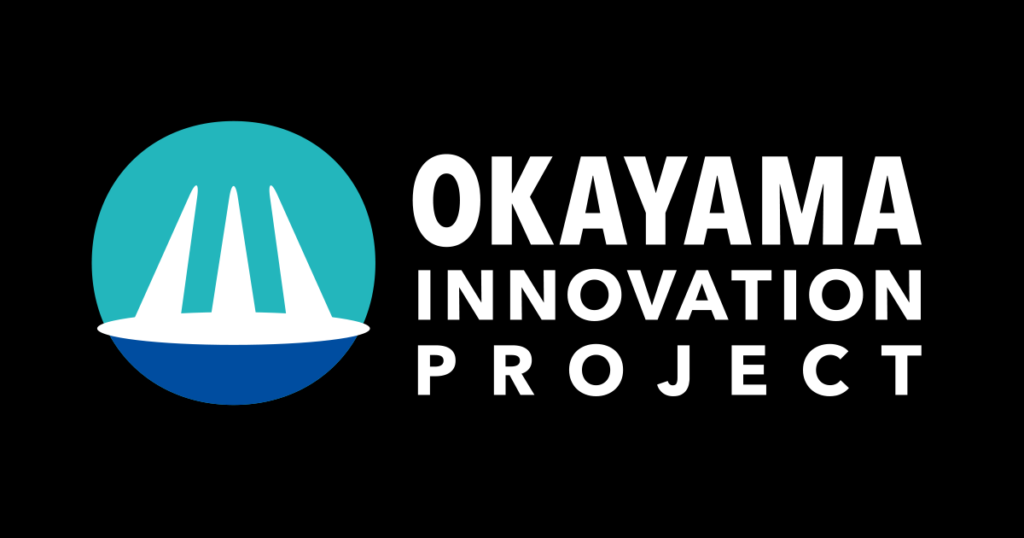 Okayama INNOVATION PROJECT